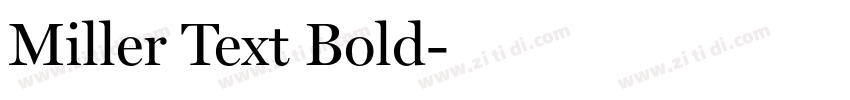 Miller Text Bold字体转换